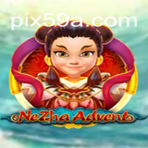 NeZhaAdvent: A Nova Sensação dos Jogos Digitais