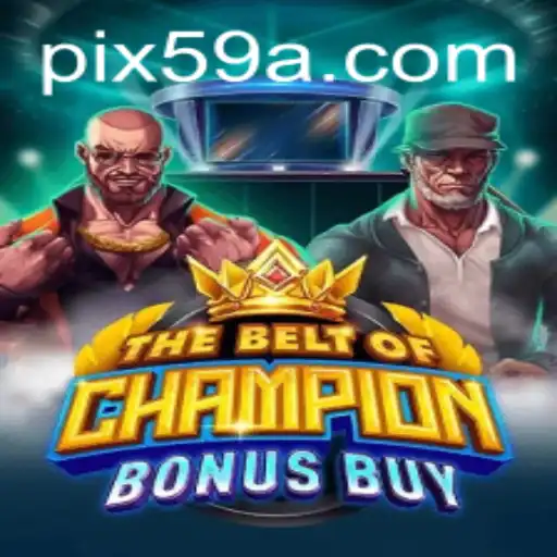Explorando o Fascinante Mundo de TheBeltOfChampionBonusBuy